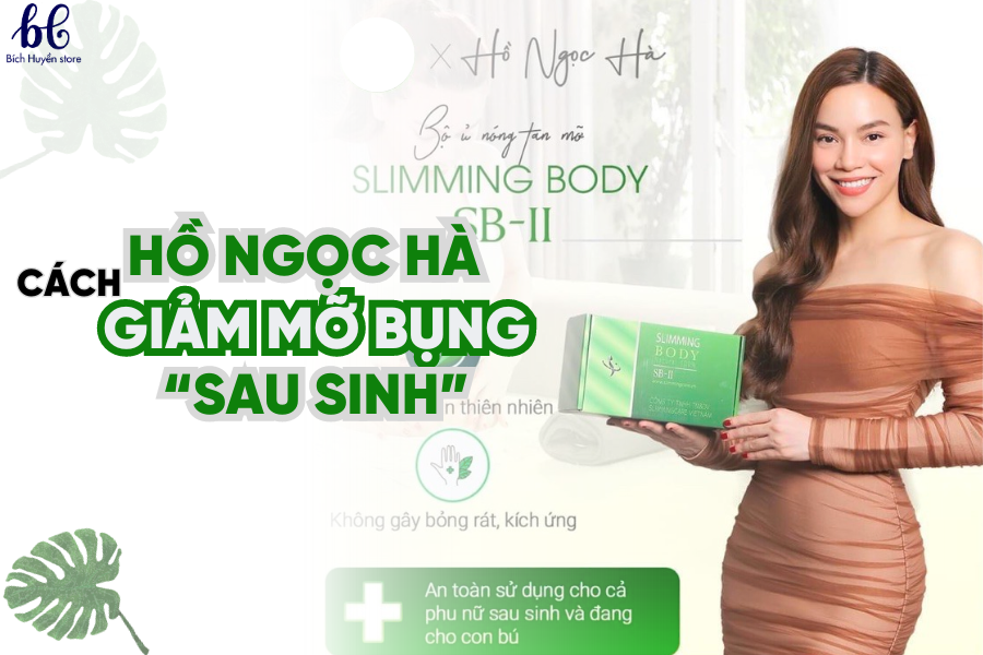 Hồ Ngọc Hà giảm mỡ bụng sau sinh